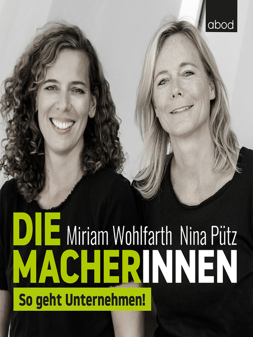 Title details for Die Macherinnen by Miriam Wohlfarth - Available